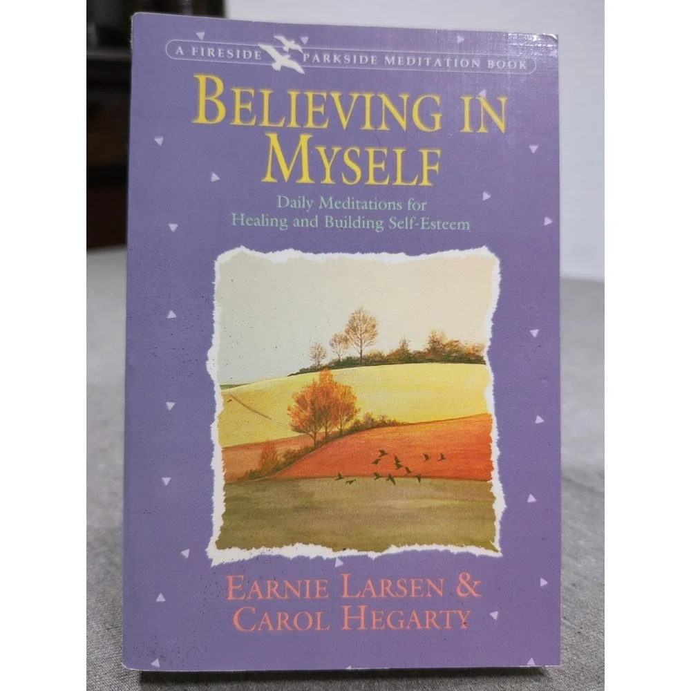 1992 Believing In Myself, A Fireside/Parkside Meditation Book Larsen‎ & Hegarty